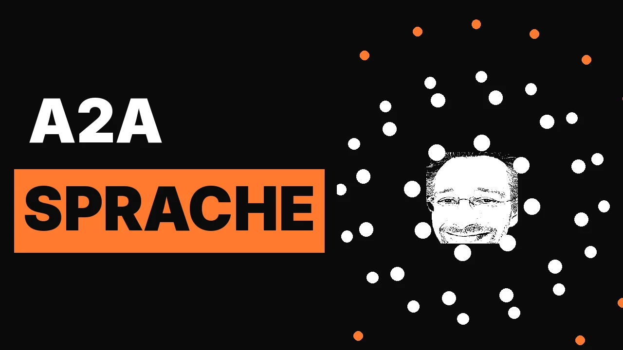A2A Protocol: Google baute die Sprache und gab sie ab