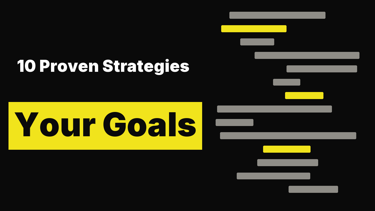 10 Proven Strategies for Boosting Your Productivity and Achieving Your Goals!