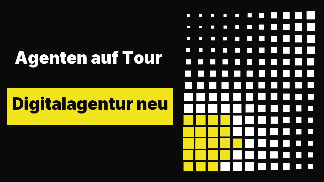 Agenten auf Tour: Digitalagentur neu gedacht!