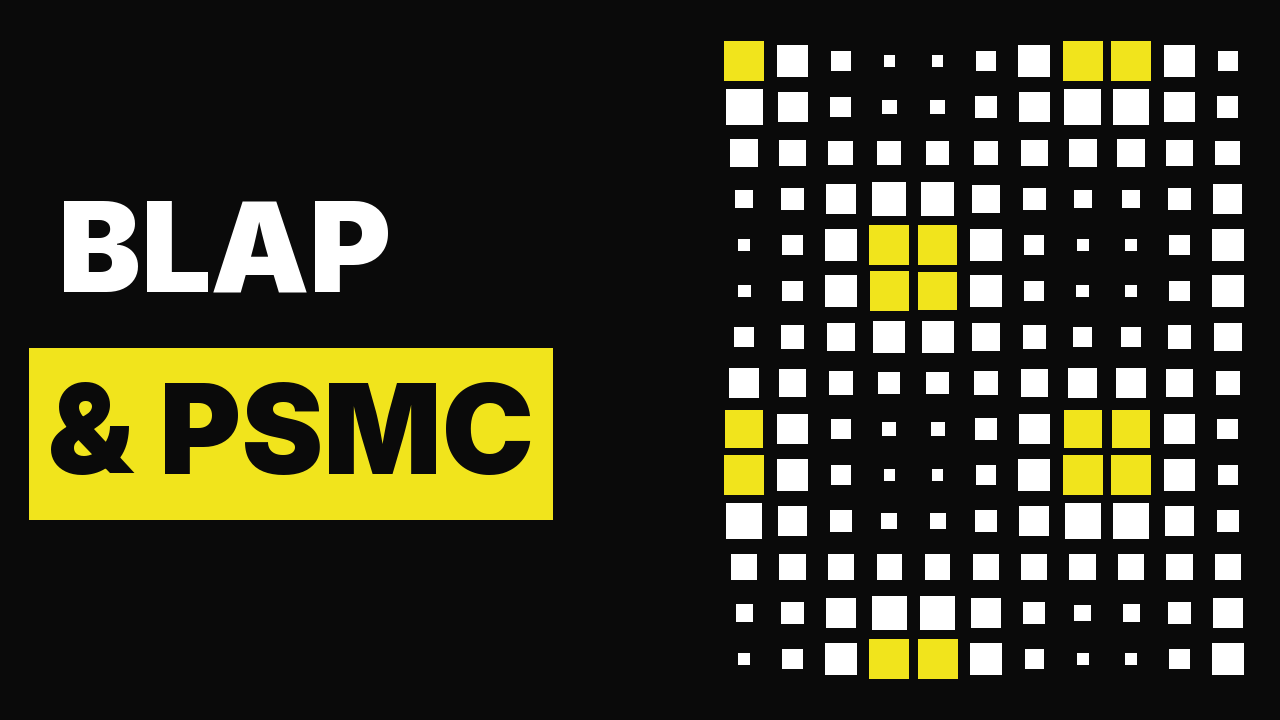 BLAP & PSMC