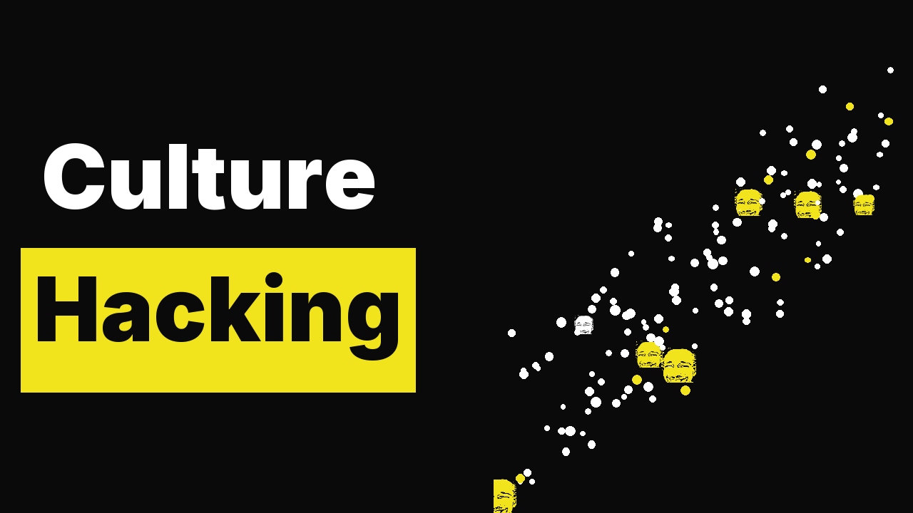 Culture Hacking