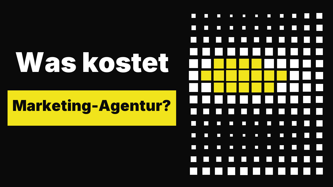 Was kostet eine Marketing-Agentur?