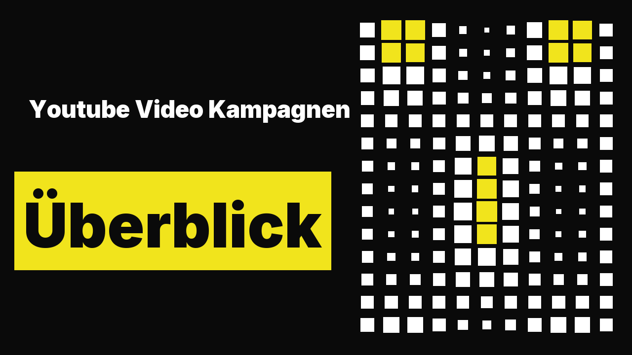 Youtube Video Kampagnen – Überblick Adformate