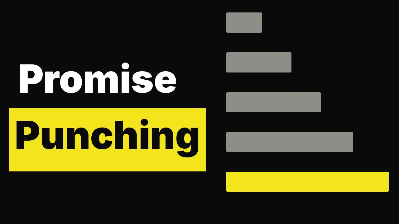 Promise-Punching: die Technik, die jeden Satz zu einem Haken macht