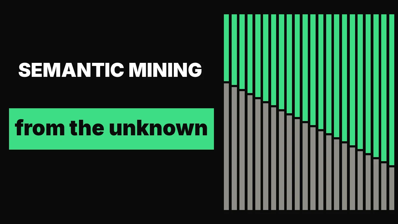 Semantic Mining: we dig through reality to make meaning