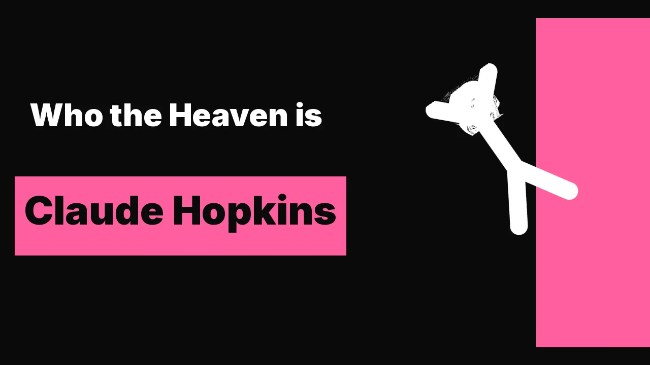Who the Heaven is Claude Hopkins: heaven was a table of coupons