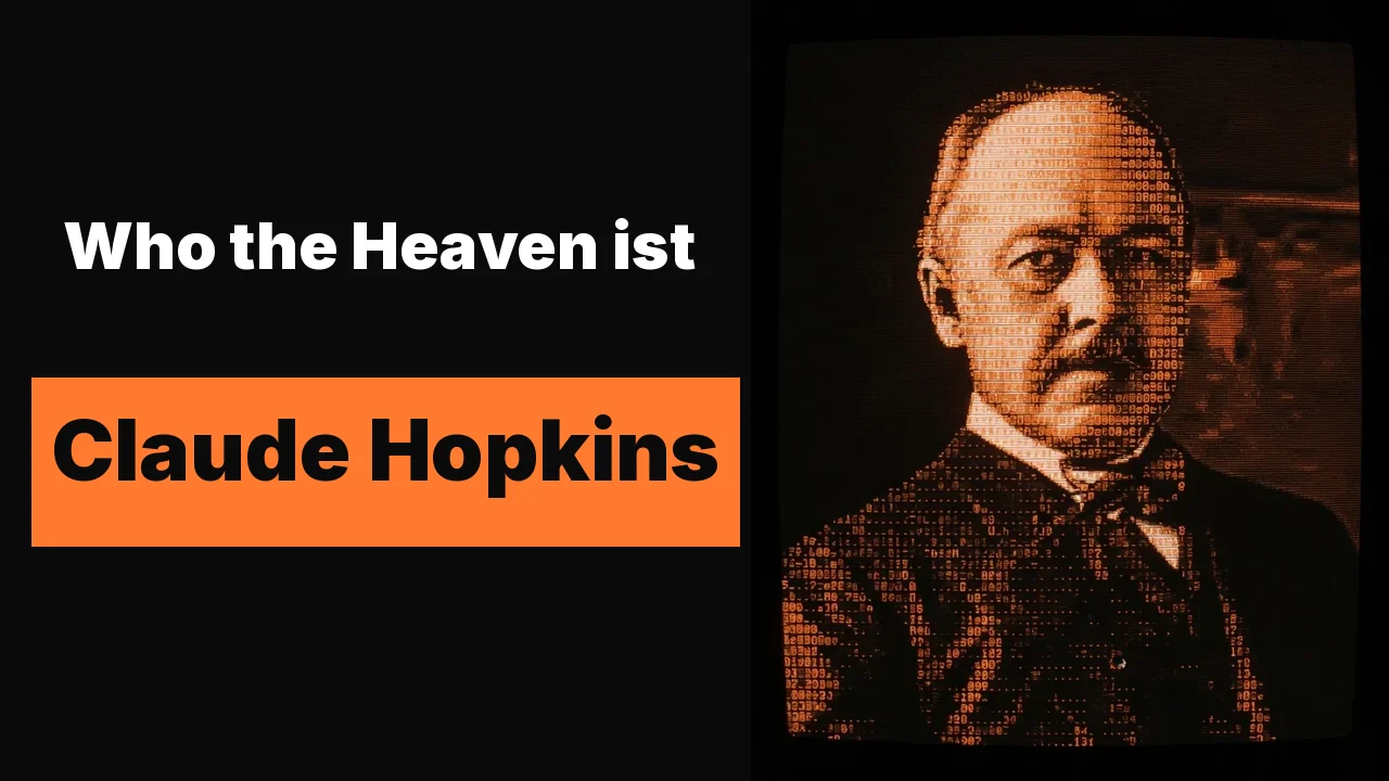 Who the Heaven ist Claude Hopkins: der Himmel war ein Tisch voller Coupons